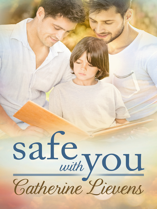 Title details for Safe With You by Catherine Lievens - Available